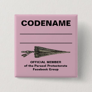 Parasol Protectorate Code Name Button