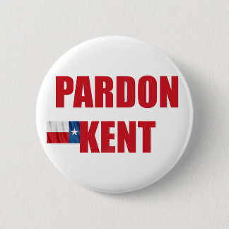 Pardon Kent 6 Cm Round Badge