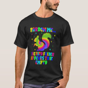 Pardon Me Your Bird Feeder Is Empty Squirrel Bird T-Shirt