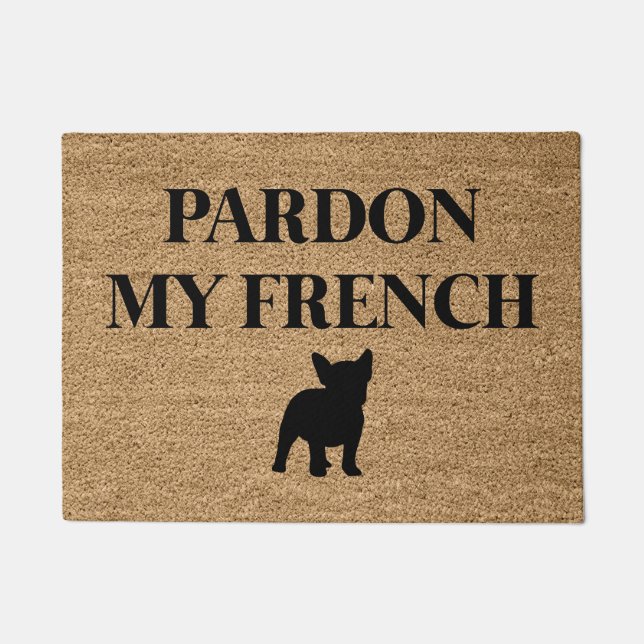 Pardon My French Doormat (Front)