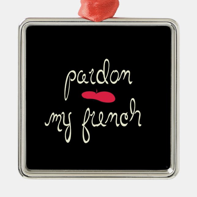 Pardon My French with Beret Metal Tree Decoration (Front)