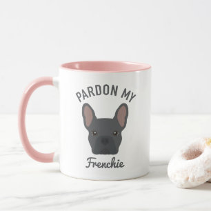 Pardon my Frenchie   Cute Blue French Bulldog Mug