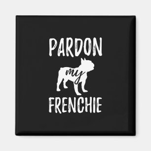 Pardon My Frenchie French Bulldog Hooded Sweater Magnet