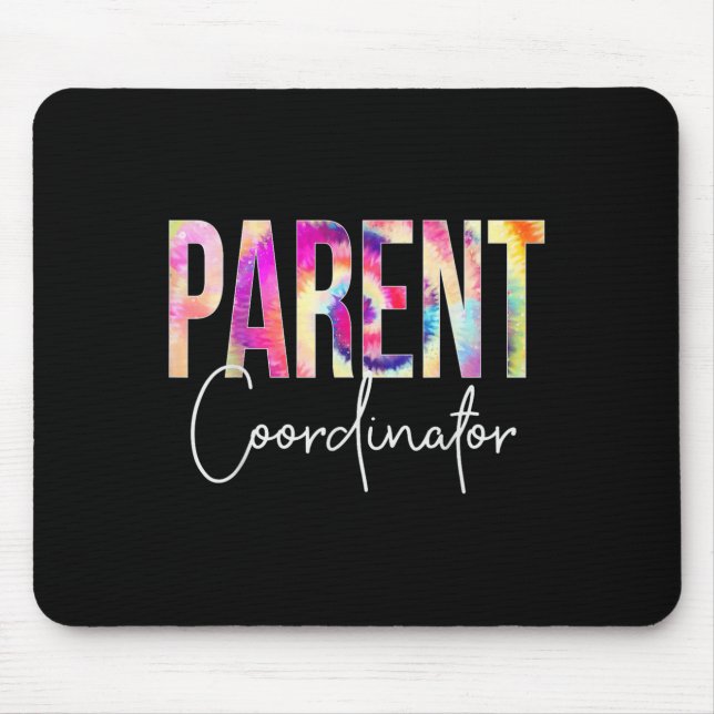 Parent Coordinator Tie Dye Back To School Apprecia Mouse Mat (Front)