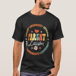 Parent Liaison Appreciation Week Back to School PT T-Shirt
