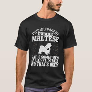Parent of Maltese Dog for Men Women Dad Mum Dog T-Shirt