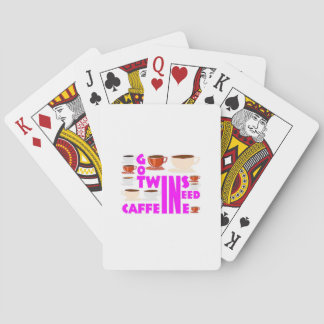 parent of twins need caffeine playing cards