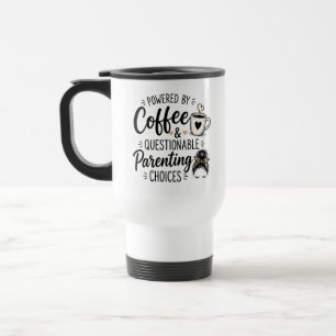 Parent Quote Coffee Mug