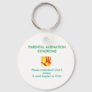 Parental Alienation Syndrome Keychain