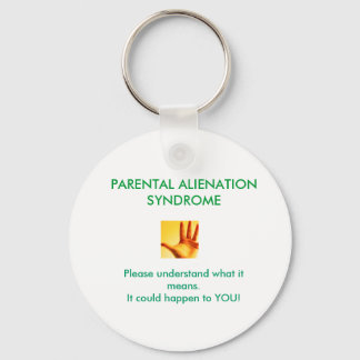 Parental Alienation Syndrome Keychain