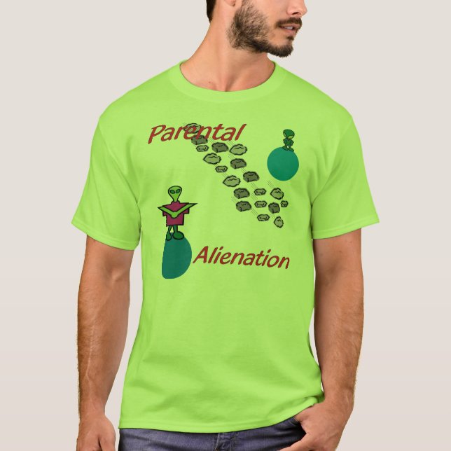 Parental Alienation T-Shirt (Front)