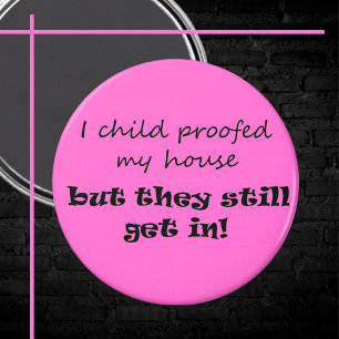 Parenting humour joke modern script quote novelty magnet