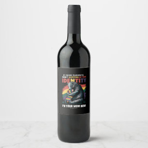 Parents Accepting Im Your Mum Now Bear Hug LGBTQ  Wine Label
