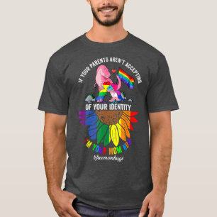 Parents Accepting LGBTQ Im Your Mom Now Mamasaurus T-Shirt