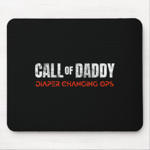 Parents lives Call of Daddy Diaper Changing Ops Mouse Mat
