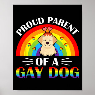 Parents Of A Gay Dog Lgbtq Rainbow Pride Poster