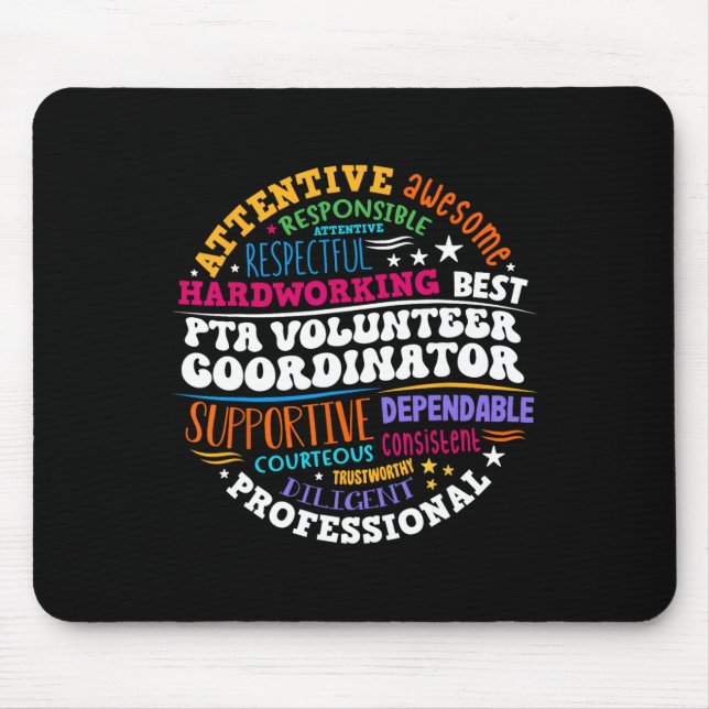 Parents Teacher Ociation Pta Volunteer Coordinator Mouse Mat (Front)