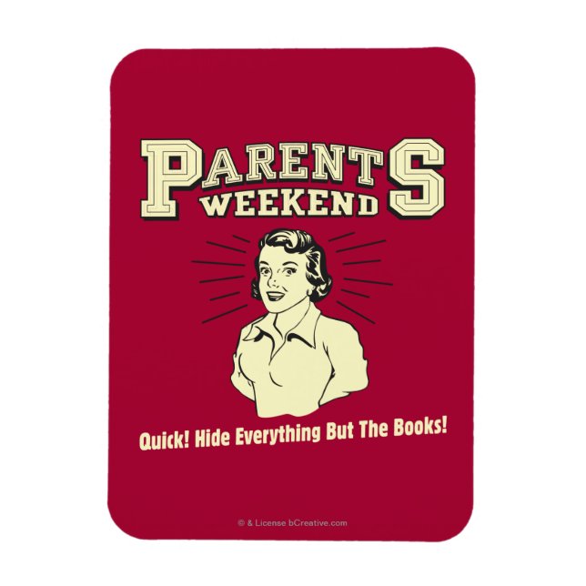 Parents Weekend: Hide Everything Magnet (Vertical)