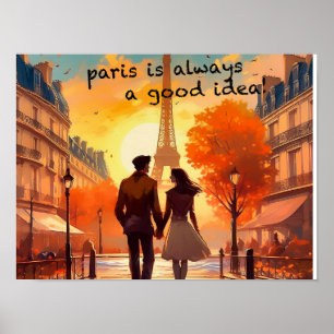 Paris always a good idea  poster