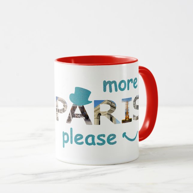 Paris Attractions More Paris Please Blue Glitter Mug (Front Right)