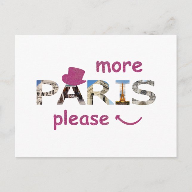 Paris Attractions More Paris Please Pink Glitter Postcard (Front)