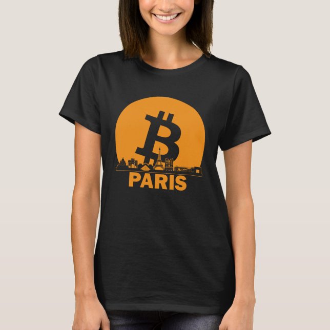 Paris Bitcoin Maximalist  Bitcoin Paris Skyline T-Shirt (Front)