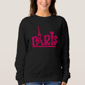 Paris City France souvenir gift for men women Sweatshirt