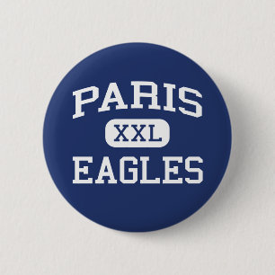 Paris Eagles Middle School Paris Arkansas 6 Cm Round Badge