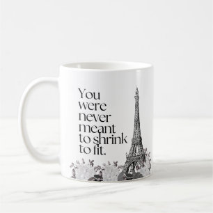 Paris Eiffel Tower Motivational Quote Wall Art Coffee Mug