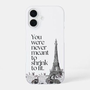Paris Eiffel Tower Motivational Quote Wall Art iPhone 16 Case
