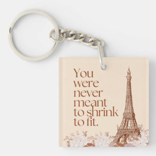 Paris Eiffel Tower Motivational Quote Wall Art Key Ring