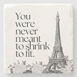 Paris Eiffel Tower Motivational Quote Wall Art Stone Coaster