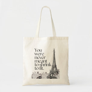 Paris Eiffel Tower Motivational Quote Wall Art Tote Bag
