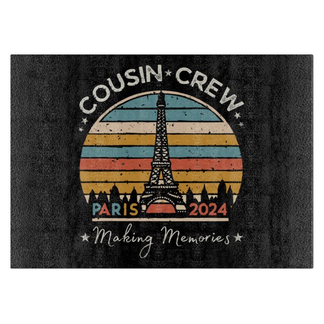 Paris France Making Memories 2024 Cutting Board (Front)