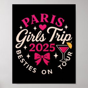 Paris Girls Trip 2025 Holiday Group Vacation Match Poster