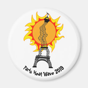 Paris Heat Wave 2019 Magnet
