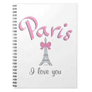 Paris I love you Notebook