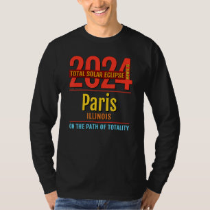 Paris Illinois IL Total Solar Eclipse 2024 4 T-Shirt