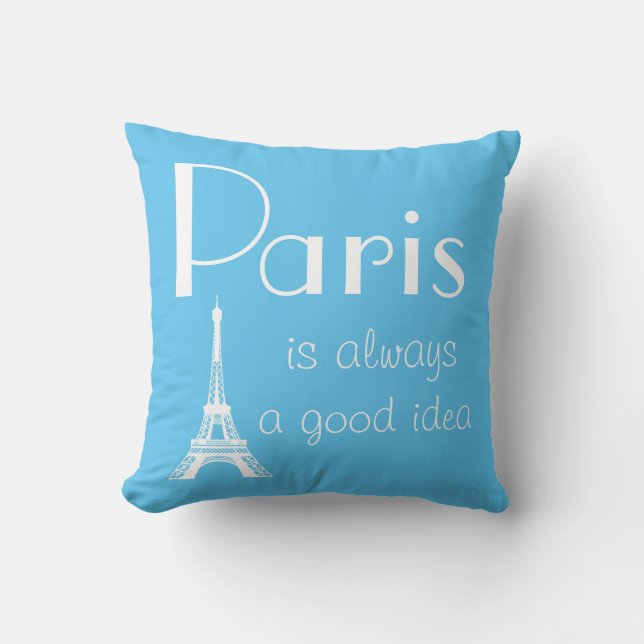 Paris is always a good idea blue cushion (Front)