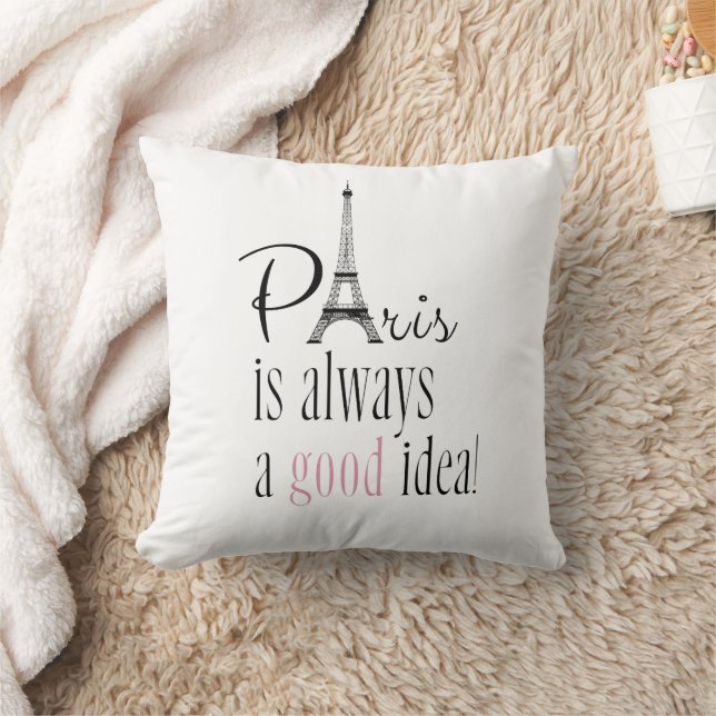 Paris is Always a Good Idea Cushion (Blanket)