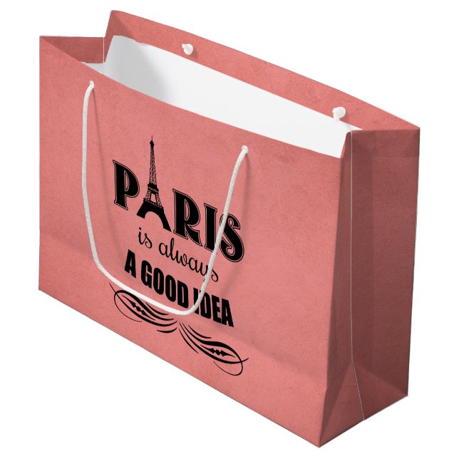 Paris is always a good idea large gift bag (Front Angled)