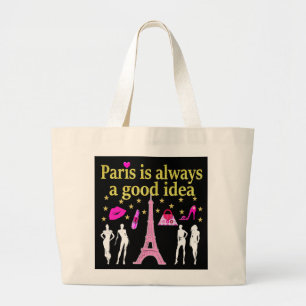 PARIS IS ALWAYS A GOOD IDEA LARGE TOTE BAG