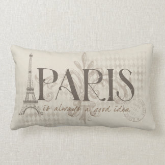 Paris is Always a Good Idea Pillow