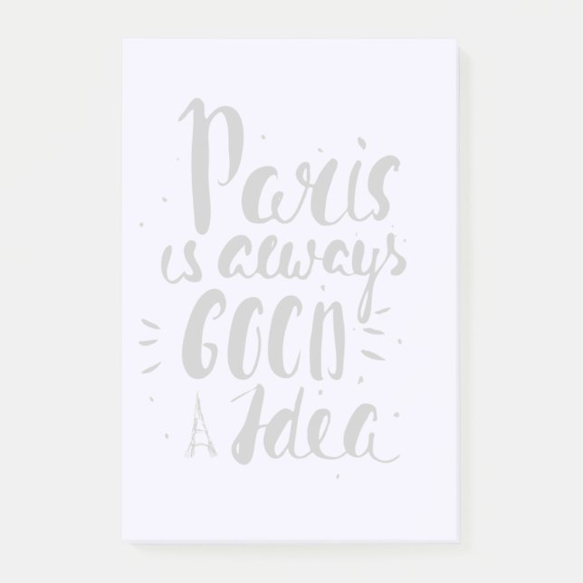Paris Is Always A Good Idea Post-it Notes (Front)