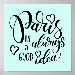 Paris Is Always A Good Idea Script Poster