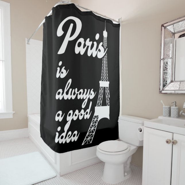 Paris is always a good idea shower curtain (In Situ)