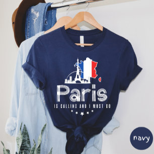 Paris Is Calling T-shirt