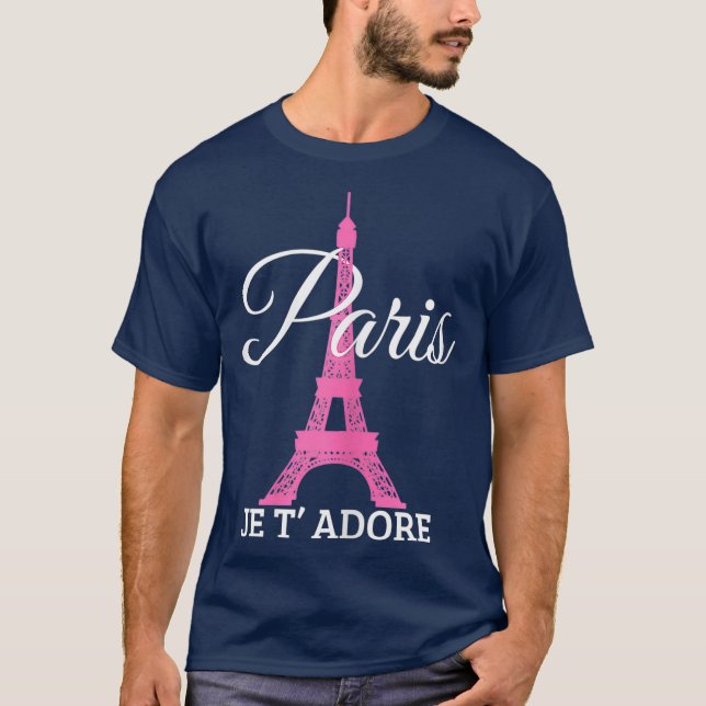 Paris Je Tadore France Pink Eiffel Tower Gift T-Shirt (Front)