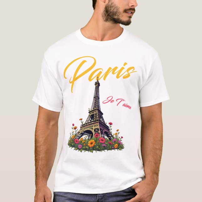 Paris Je T'aime Eiffel Tower French Lover Travel T-Shirt (Front)