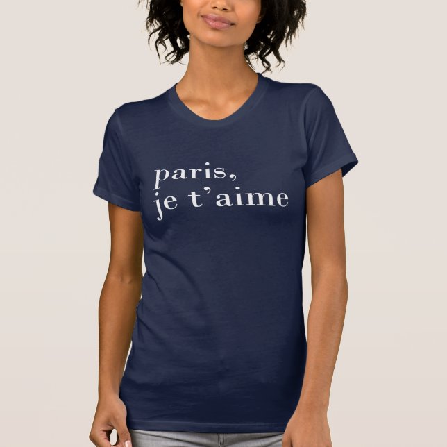 "paris je t'aime" Typography T-shirt (Front)